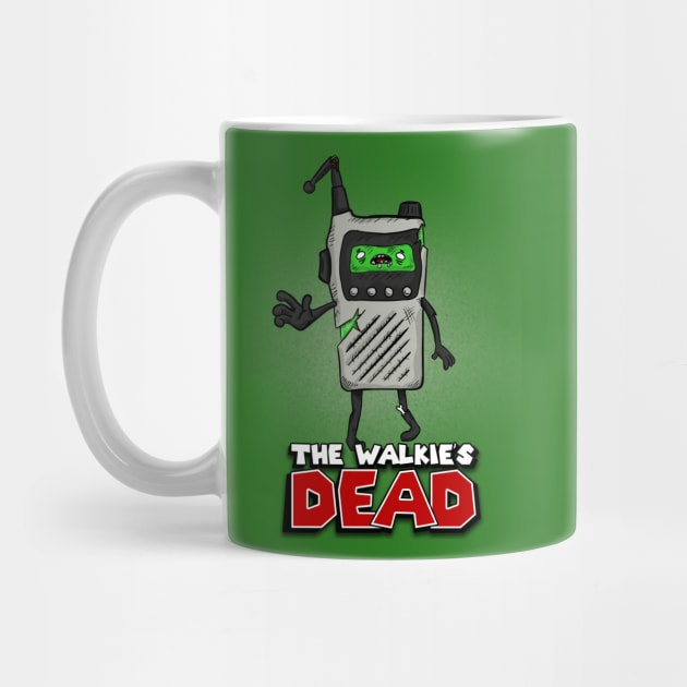 The Walkie's Dead by SergioDoe